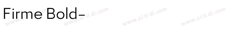 Firme Bold字体转换